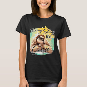 Kaffe måste vara aktivt för långsam användning t shirt