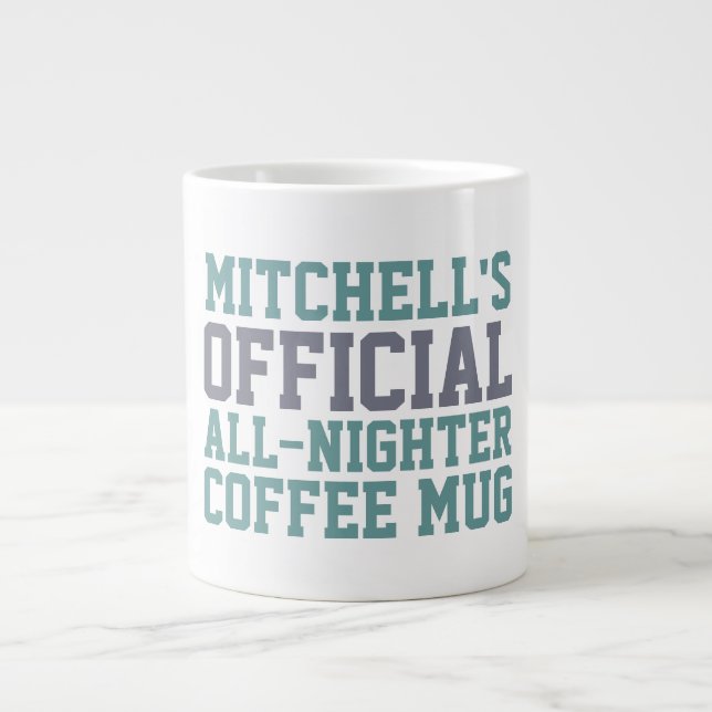 Kaffe med anpassningsbarna All-Nighter mugg Jumbo Mugg (Framsidan)