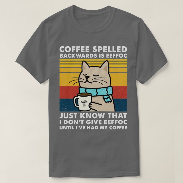 Kaffe med baksida är Eeffoc - Cats Drink Co. T Shirt (Design framsida)