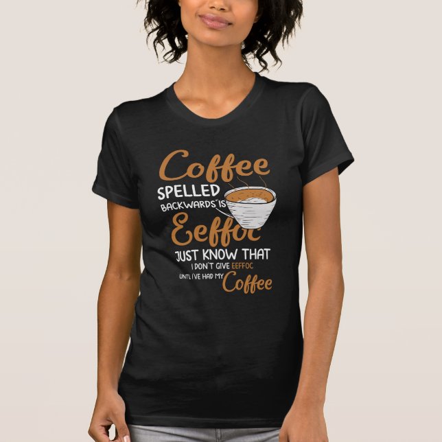 Kaffe med baksida t shirt (Framsida)