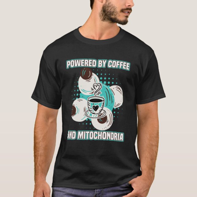 Kaffe med kaffe och Mitokondria T Shirt (Framsida)