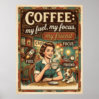 kaffe min bränsle min fokus min vän  poster