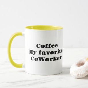 Kaffe min favoritmedarbetare mugg