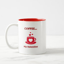 Kaffe.. min Valentine
