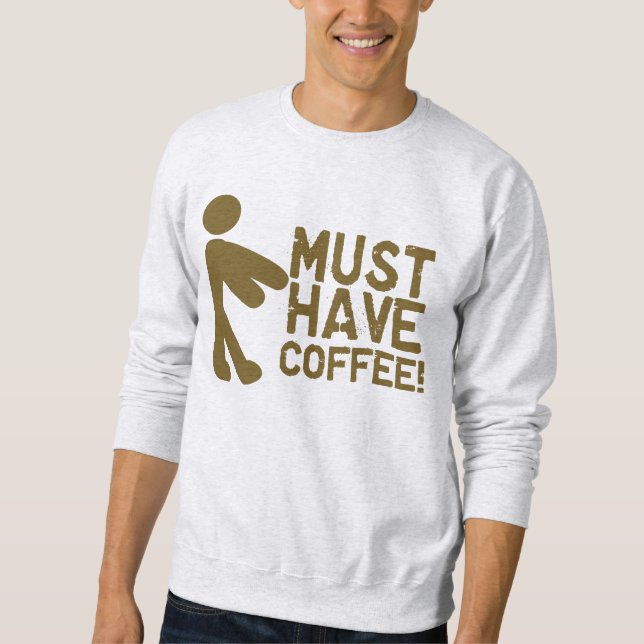 Kaffe missbrukar morgonen Java Sweatshirt (Framsida)