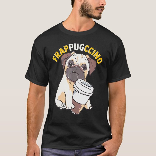 Kaffe Mops Frapputjin Mops Meme T Shirt (Framsida)