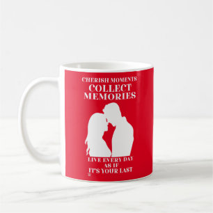 kaffe mugg "CHERISH MOMENTS..."