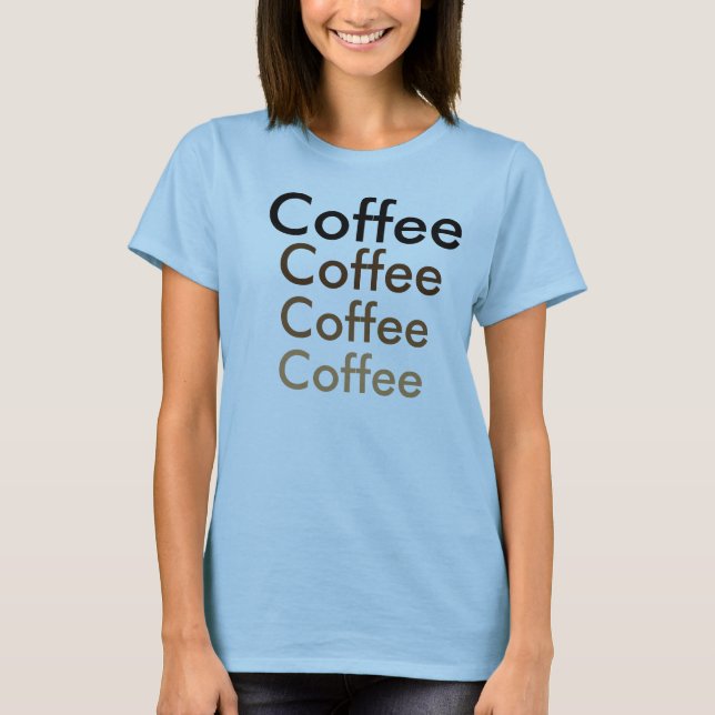 Kaffe någon?? t-shirt (Framsida)