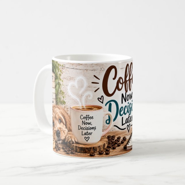 Kaffe Nu Beslut Senare Mugg (Framsida vänster)