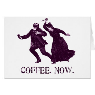 KAFFE. NU HÄLSNINGSKORT