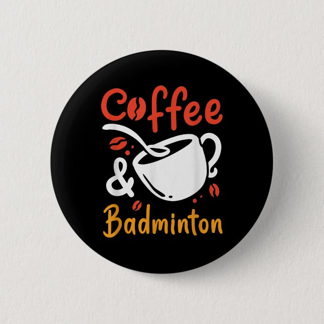 Kaffe- och Badmintonkaffe Drinker Badminton Play Knapp (Framsida)