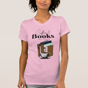 Kaffe och böcker är allt jag behöver Vintage T Shirt