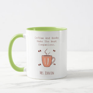 Kaffe Och Böcker Gör De Bästa Sällskapen Mugg