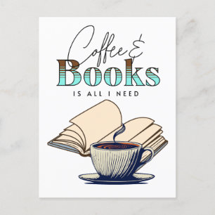 Kaffe och Bokar är allt jag behöver. Typografi Vykort