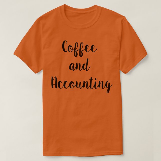 Kaffe och bokföring t shirt (Design framsida)