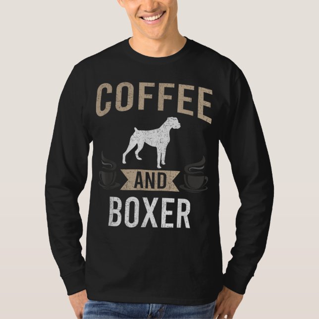 Kaffe och Boxer Hund älskare T Shirt (Framsida)