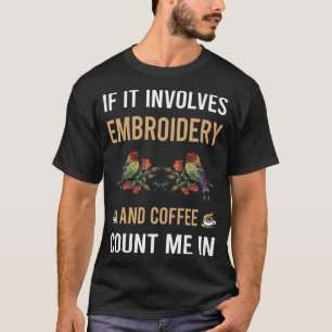 Kaffe och broderier som förmedlar broderier t shirt