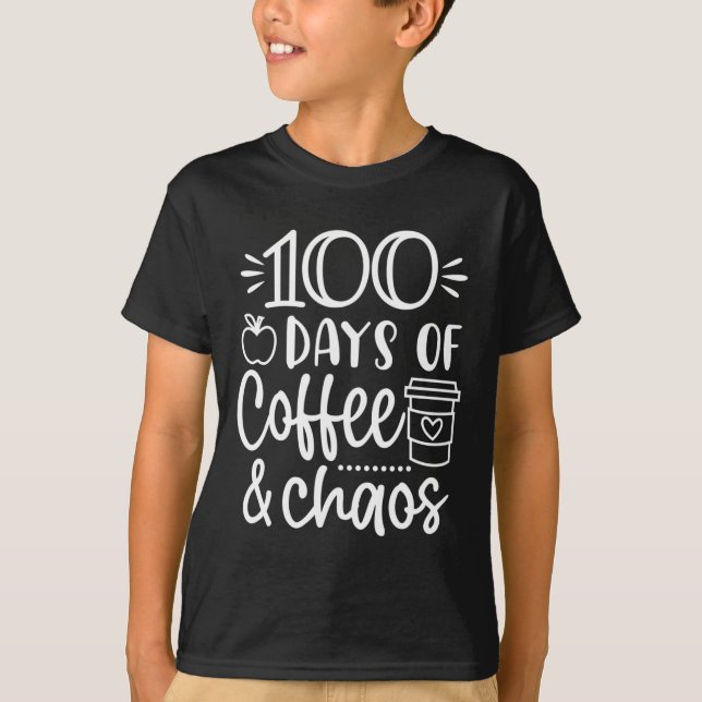 Kaffe- och chaosdagar 100-dagarsutbildning för t t shirt (Framsida)