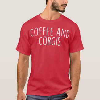 Kaffe- och Corgiscorgi-Hundälskarna Corgi Mamma Li T Shirt