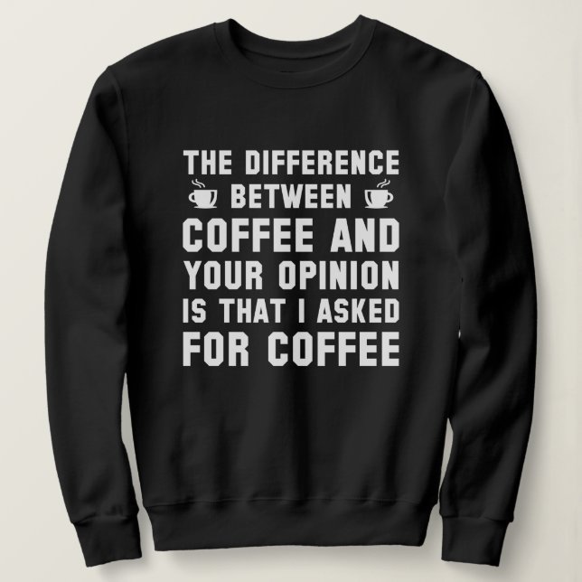 Kaffe och ditt yttrande t shirt (Design framsida)