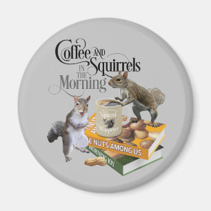 Kaffe- och ekorrreler - Finny ekorre Älskare Magnet