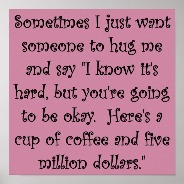 Kaffe och fem miljoner dollar Poster signatur (Framsidan)