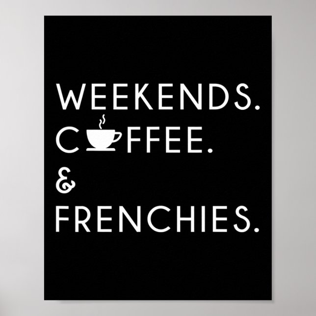 Kaffe och fjortor - frenchie Bulldog Poster (Framsidan)