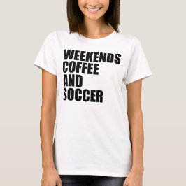 Kaffe och fotboll i Mamma Life helg T Shirt