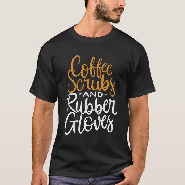 Kaffe och gummihandskar samt nunyfika sofferter t shirt (Framsida)