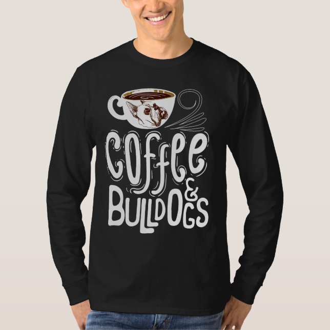 Kaffe och Hund Fransk Bulldog T Shirt (Framsida)