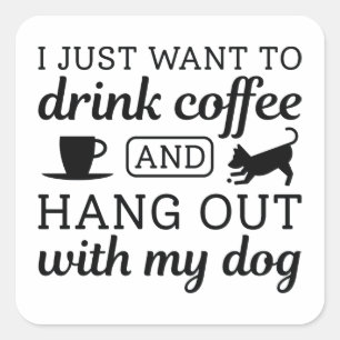Kaffe och Hund Fyrkantigt Klistermärke