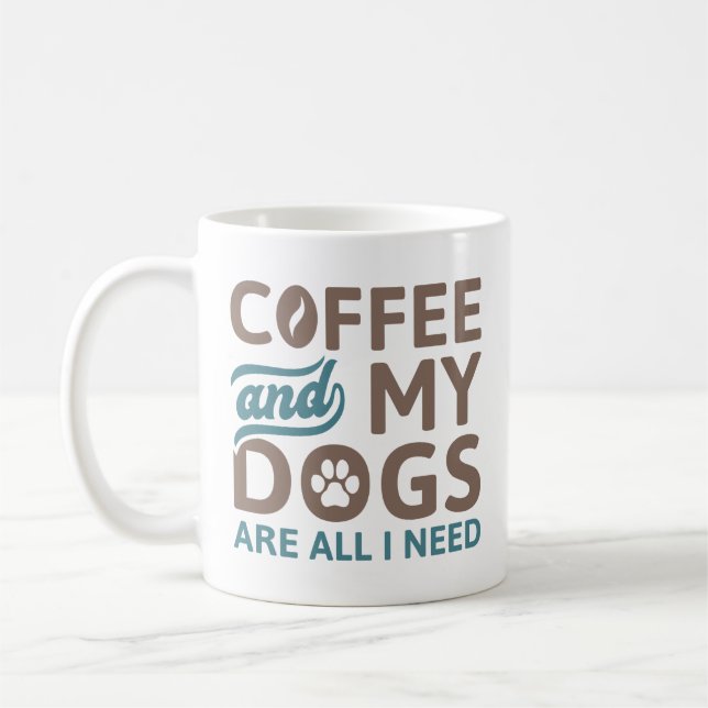 Kaffe och Hundar är allt jag behöver Kaffemugg (Vänster)