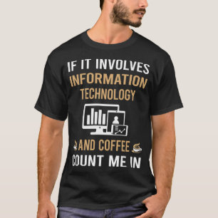 Kaffe och informationsteknik t shirt