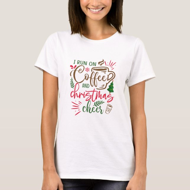 Kaffe och julCheer T-Shirt (Framsida)