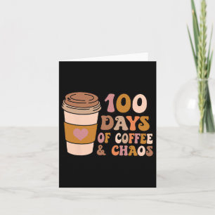 Kaffe- och kaosdagar - 100 dagars skolundervisning kort
