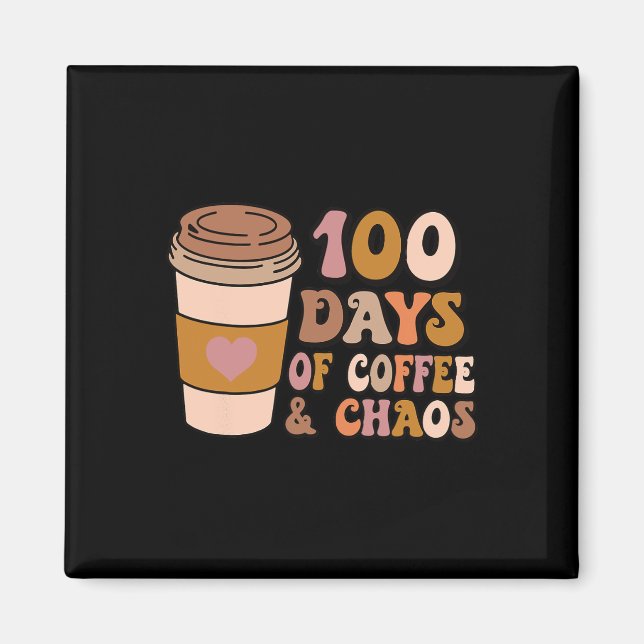 Kaffe- och kaosdagar - 100 dagars skolundervisning magnet (Framsidan)