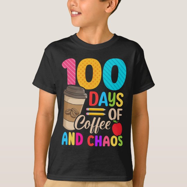 Kaffe- och kaosdagar - 100-dagarsdag för skolunder t shirt (Framsida)