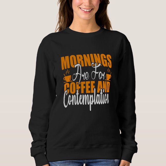 Kaffe och kontemplation ska märkas t shirt (Framsida)