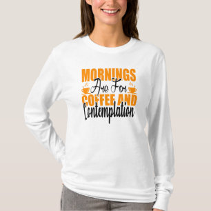 Kaffe och kontemplation ska märkas t shirt