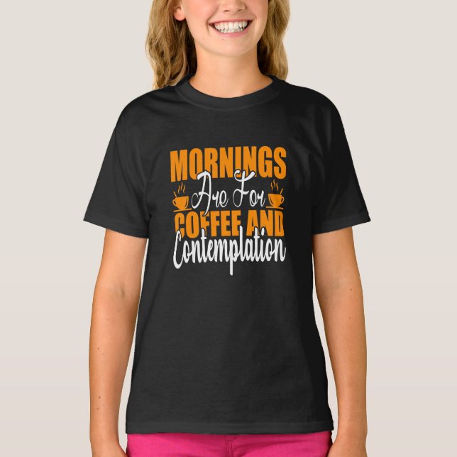Kaffe och kontemplation ska märkas t shirt (Framsida)