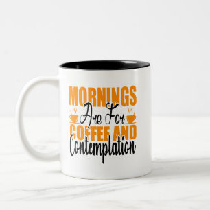 Kaffe och kontemplation ska märkas Två-Tonad mugg