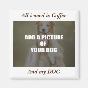 Kaffe och min Hund Dekorativ kudde Magnet