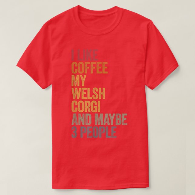 Kaffe och min svetsbuske, 3 människor i hund hunda t shirt (Design framsida)