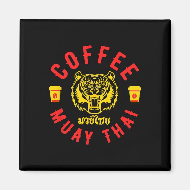 Kaffe Och Muay Thai Roligt Mma Kickboxning Present Magnet (Framsidan)