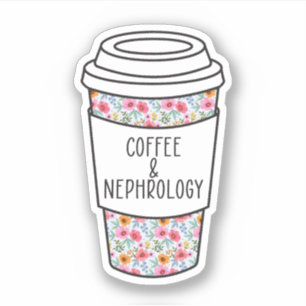 Kaffe och nefrologi, nefrologisk sjuksköterska, di klistermärken