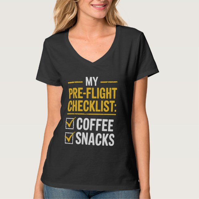 Kaffe och pilot för Snacks-funktion före flygning T Shirt (Framsida)