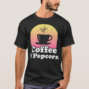 Kaffe och popcorn Pullover T Shirt