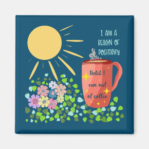 Kaffe- och positivitetsofferter magnet