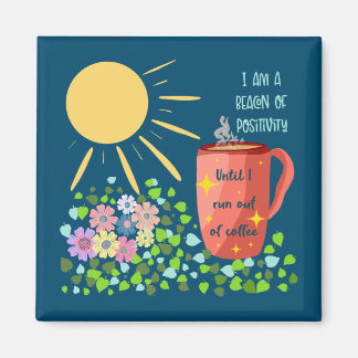 Kaffe- och positivitetsofferter magnet