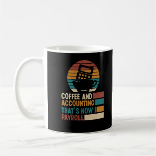 Kaffe- och redovisningsskatterådgivare kaffemugg